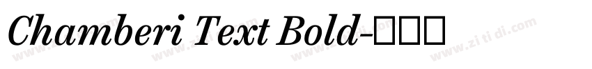 Chamberi Text Bold字体转换